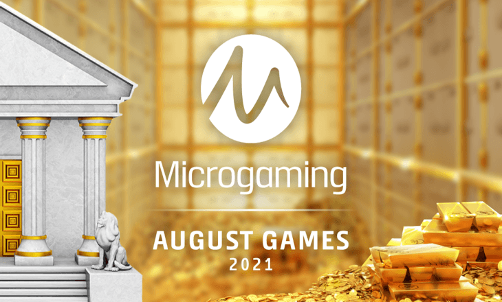 Microgaming August 2021
