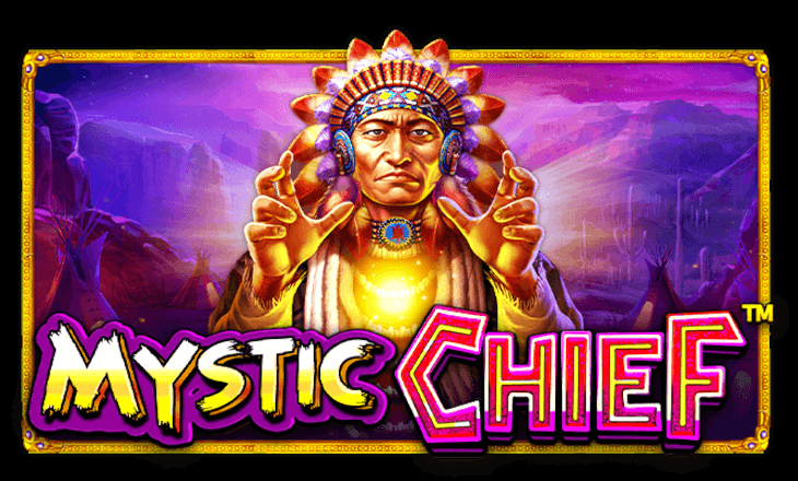 Mystic chief slot