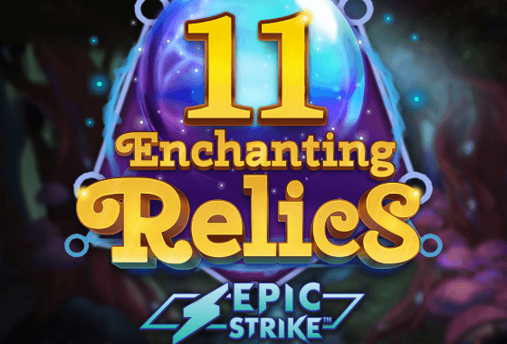 11 Enchanting Relics 