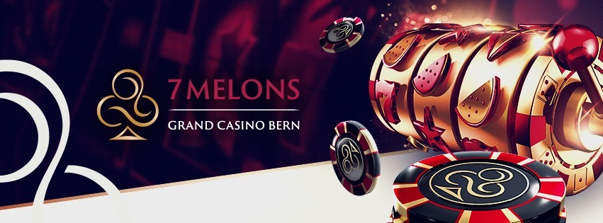 7 Melons Grand Casino Bern