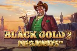 Black Gold 2 Megaways Online Slot