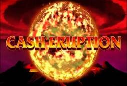 Cash Eruption Online Slot